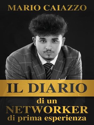 cover image of Il Diario di un Networker di prima esperienza